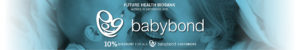 Baby bond landing page banner